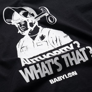 Babylon What's Authority Tee - Jet Black