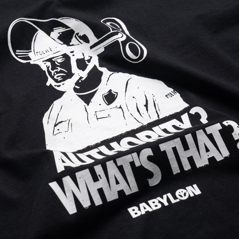 Babylon What's Authority Tee - Jet Black
