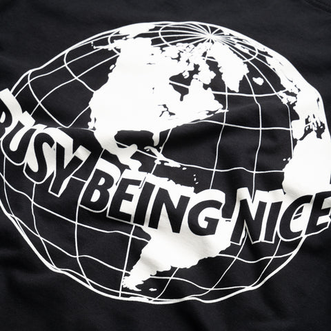Politics Busy Being Nice Worldwide Tee - Black