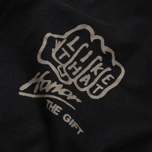 Honor The Gift Like That Tee - Black
